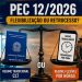 PEC 12/2026 gera alerta sobre direitos trabalhistas | Notícias